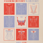 Canvas colored background with red and light purple square design on the front with corset illustrations. Text says FASHION HISTORY IS HISTORY and then under the design says ABBY COX.