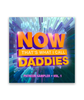 Cover image that looks like the front of a kids bop CD. The background is a blue geometric burst with "NOW THAT'S WHAT I CALL DADDIES" in orange with purple shadow in the center. It says PATREON SAMPLER VOL. 1 in light purple on the bottom.