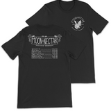 Black T-shirt with white print. Left front chest has logo for Moon Nectar Brewing Company, a butterfly on a hops plant with the moon. EST in 2010 frames the logos center. Back of the shirt in white outlines is a banner with MOON NECTAR Brewing Company displayed & underneath a list of their top beers: Spacewalk Ale 5.4%ABV, Moon Juice 4.7%ABV, Supernova Sour 5.0%ABV, Nectarine Nectar 4.3%ABV, Poppin' Moon Rocks 7.1%ABV, Mariposa Porter 6.1%, Imperial Monarch 11.1%ABV, Celestial Body Stout 7.5%ABV