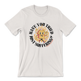 Have You Tried Just Suffering? T-Shirt (Vintage White)