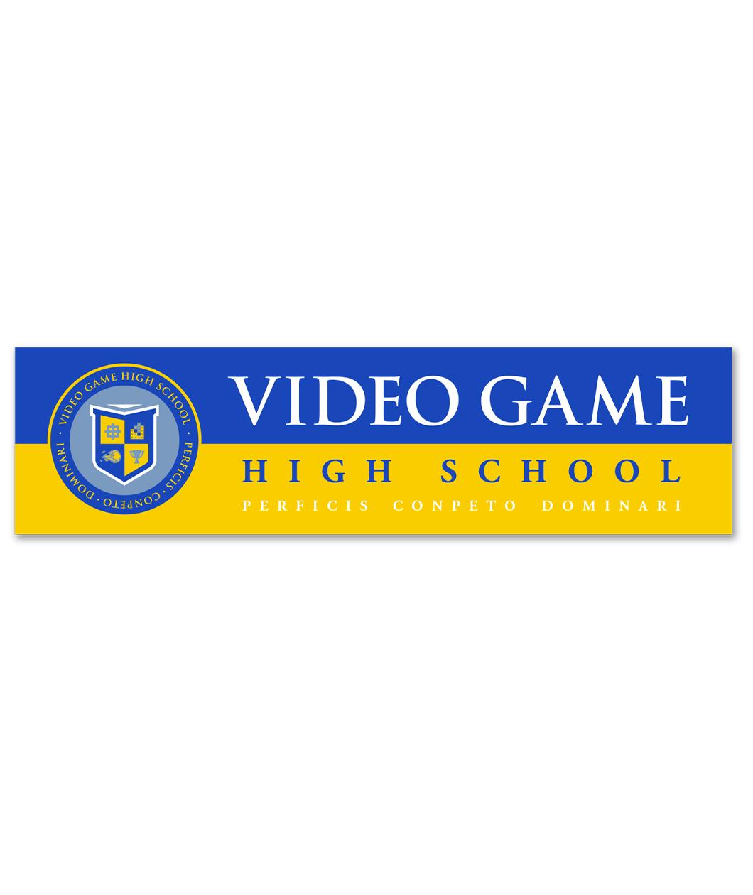 Two tone bumper sticker with royal blue on top and yellow on bottom. Includes VGHS crest on the left in an official circular emblem with large text on the right, "Video Game High School Perficis Conpeto Dominari"