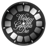 Reel for retroviewer with text, "We're all gonna die" on the front