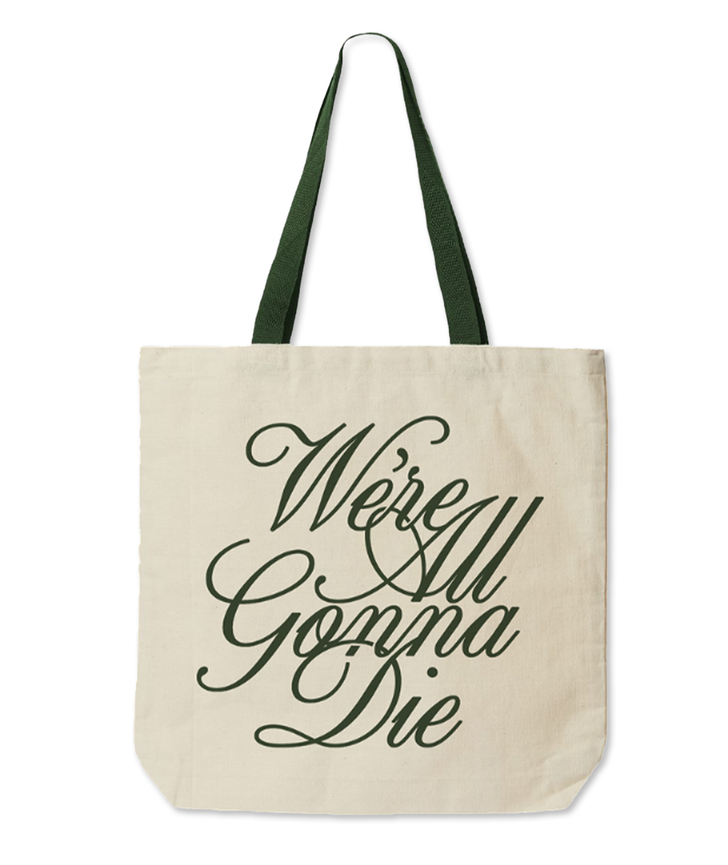 Natural colored tote with forest green handle and script text that says, 