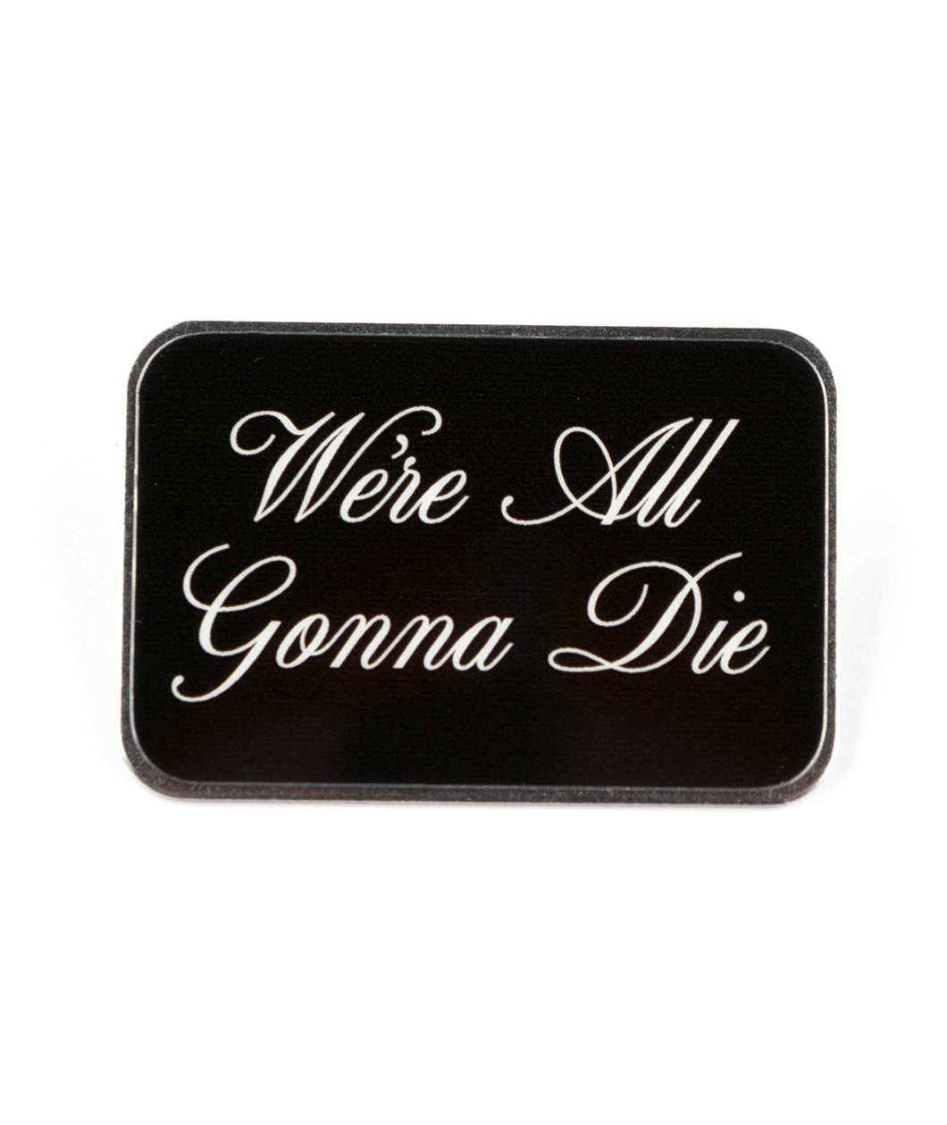 Silver plated pin with digitally printed text, 