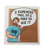 Dave got a bulletin board Sticker