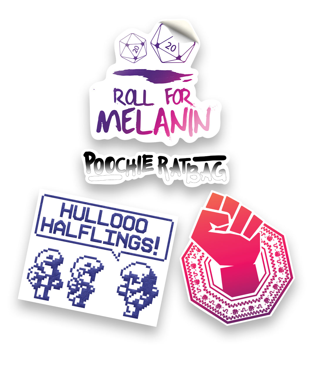 A sticker pack from Three Black Halfings. There are four stickers. One has two dice, each showing a 20 and the text "Roll for Melanin". One says "Poochieratbag". One has three pixelated figures and a talking bubble over one that says "Hullooo Halflings!". The last sticker is a warm color gradient with a fist in the middle of a pattern that encircles the fist.