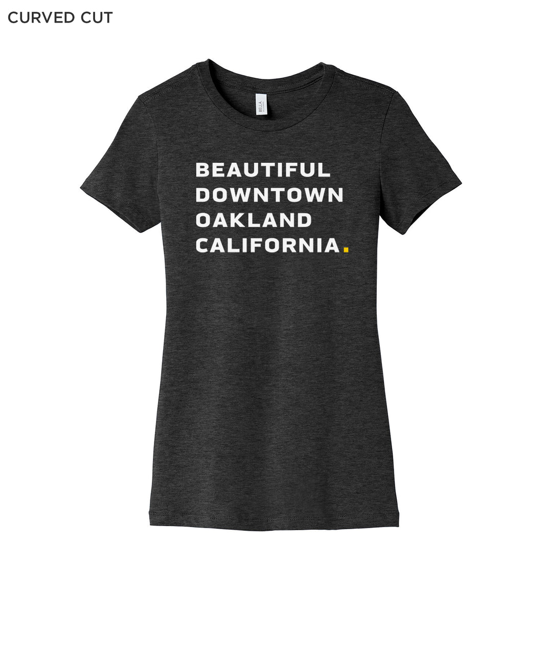 Heather black curved cut t-shirt with white words "Beautiful Downtown Oakland California" on the center chest - by 99% Invisible