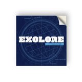 Dark blue square sticker with the faint outline of a globe. Overlayed is white text "Exolore" with a blue rectangle below reading "with Moiya McTier".