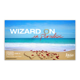 A rectangle showing a beach with two hearts in the sand with roses. Across the sky it reads, "Wizard On in Paradise". From Potterless.