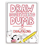 A notebook titled "Draw Something Dumb; The Drawfee Drawfalong Activity Book". Doodled people and creatures are holding a big pencil and eraser at the bottom of the notebook cover.