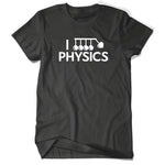 Black shirt with “I” in white sans serif font followed by a vector drawing of Newtons cradle. A heart takes the place of one of the balls. Below, “Physics” is in white sans serif font - from Physics Girl