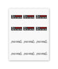 A tattoo sheet with 12 tattoos of two different designs (6 of each design). The first design is white text with black background that reads "This is EXACTLY what you came for" white EXACTLY in red. The other design is bubble lettering that reads "Pain Cave" with a pick axe at the end of the word. From Courtney Dauwalter.