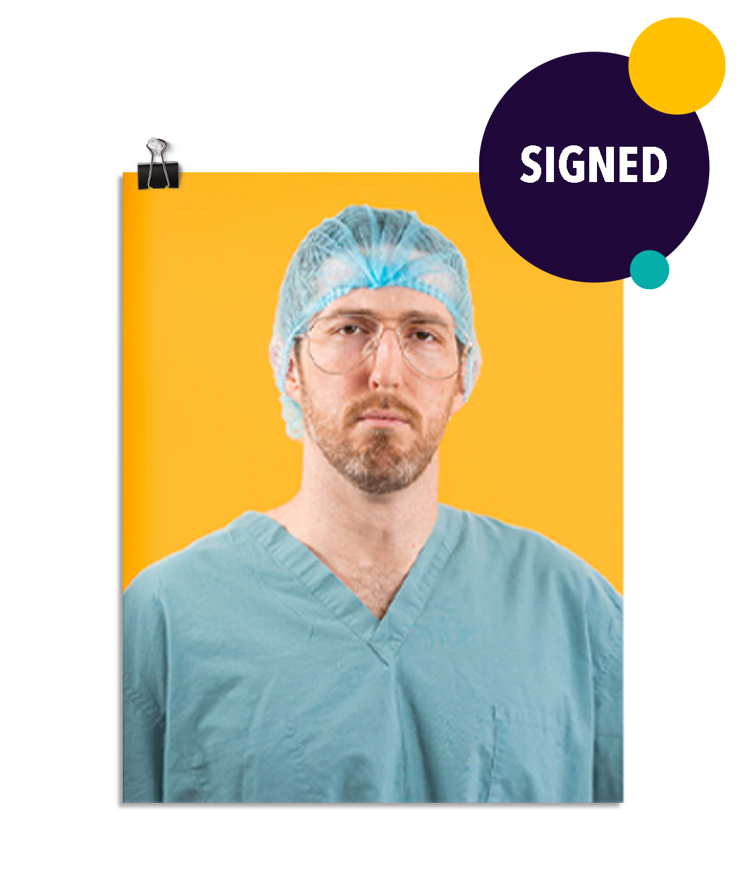 Photo of a man in seafoam colored scrubs and aviator shaped glasses wearing a seafoam hair net looking stone faced at the viewer. On a yellow background. This print is signed by the doctor!