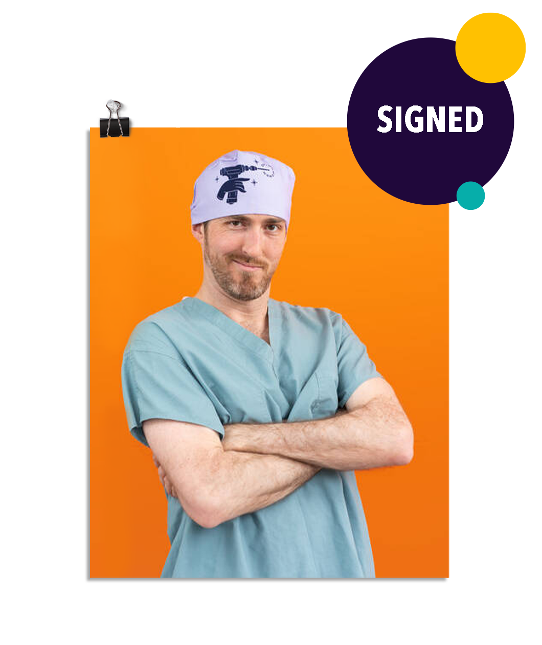 Photo of a man in seafoam colored scrubs and a light purple head wrap with an embroidered hand holding a drill. His arms are crossed as he leans to his right and smirks at the viewer. On an orange colored background. This print is signed by the doctor!