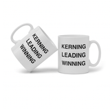 Kerning Leading Winning Mug