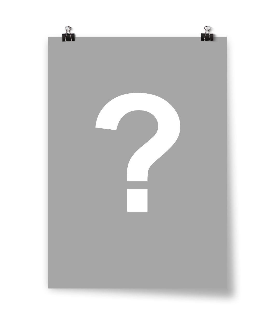 A digital mockup placeholder for a poster. It has been grayed out and has a question mark overlaid.