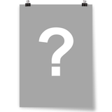 A digital mockup placeholder for a poster. It has been grayed out and has a question mark overlaid.