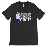 [Vault] Science in Here? Tee