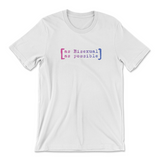 [as Bisexual as possible] shirt