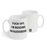 I'm Reading An Audiobook Mug (R Rated Version)