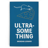 Ultra-Something