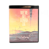 4k Ultra HD Blu-ray case with a scenic cover and text 'We're All Gonna Die'.