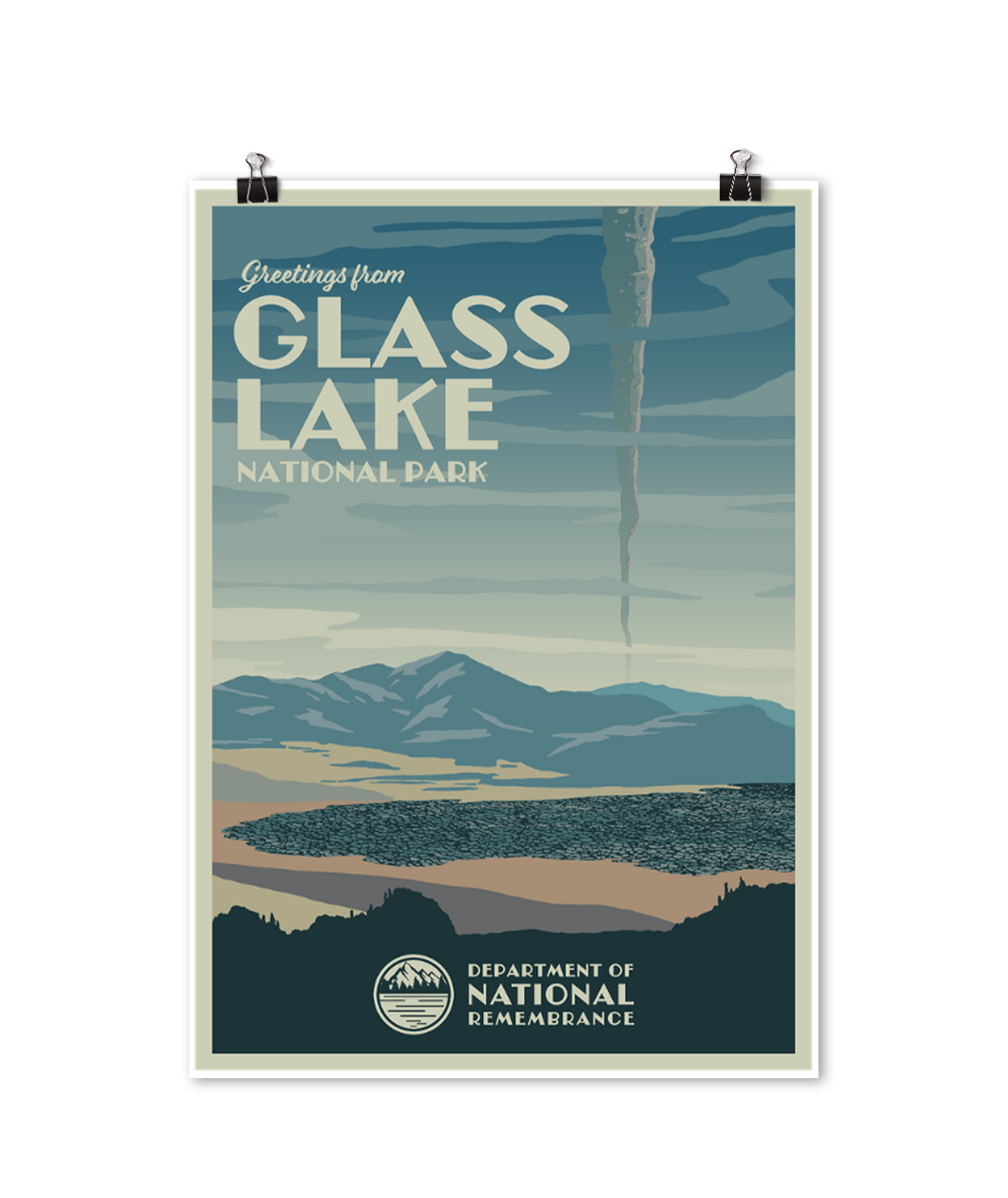 Poster based on the National Parks posters. Features illustration of Glass Lake with plume of smoke emitting from the mountains in the distance. Text: 