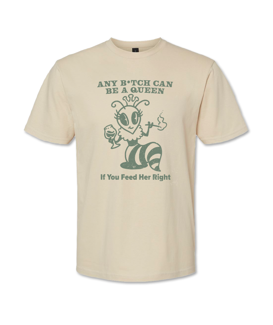 Natural colored t shirt with screen printed sage green text & artwork that says, 