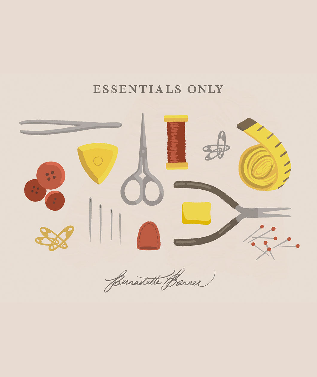 Digital design of various sewing supplies with the caption "Essentials Only"