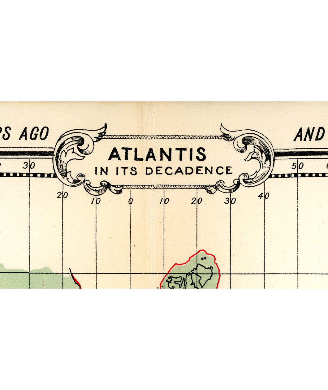 A closeup of the original map print of Atlantis from William Scott Elliot. The closeup focuses on the title of the print, "Atlantis in its Decadence". From Johnny Harris.