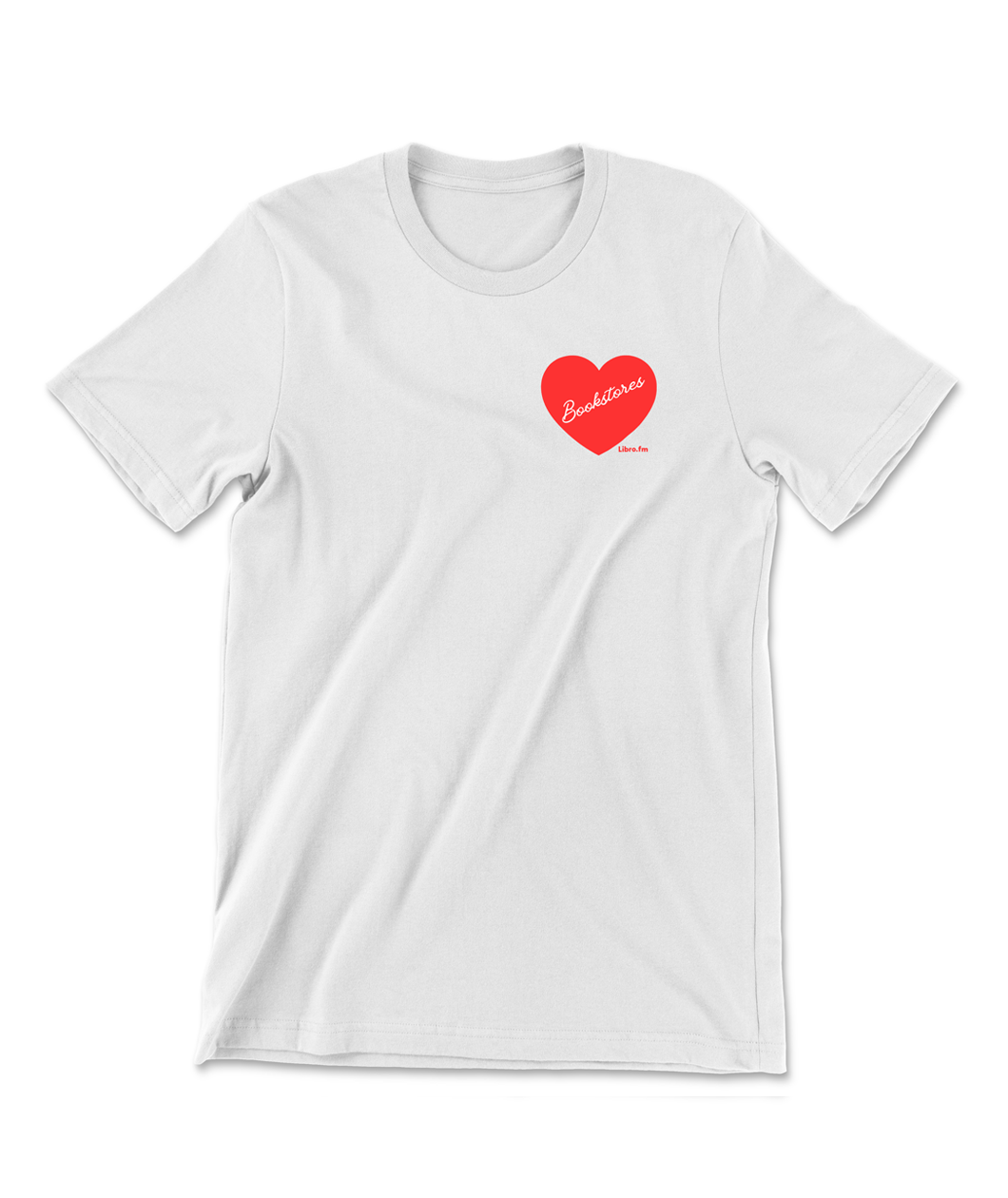 A white t-shirt with a small red heart in the upper left chest area with the word "Bookstores" written across the heart in white, small cursive lettering. There is a small Libro.fm logo in red below the heart.
