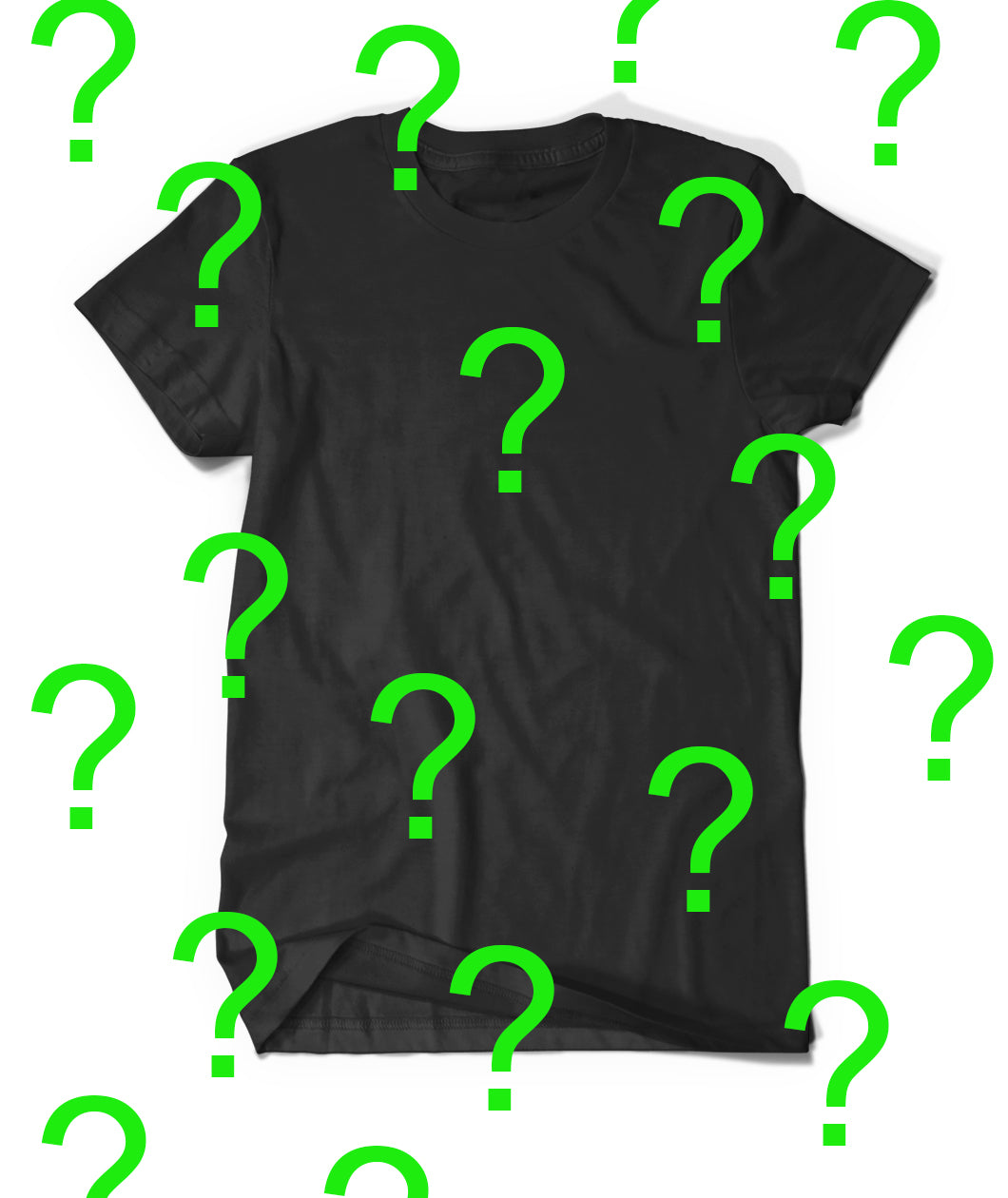 A black t-shirt with many green question marks signifying the Bill Wurtz mystery shirt.