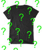 A black t-shirt with many green question marks signifying the Bill Wurtz mystery shirt. 