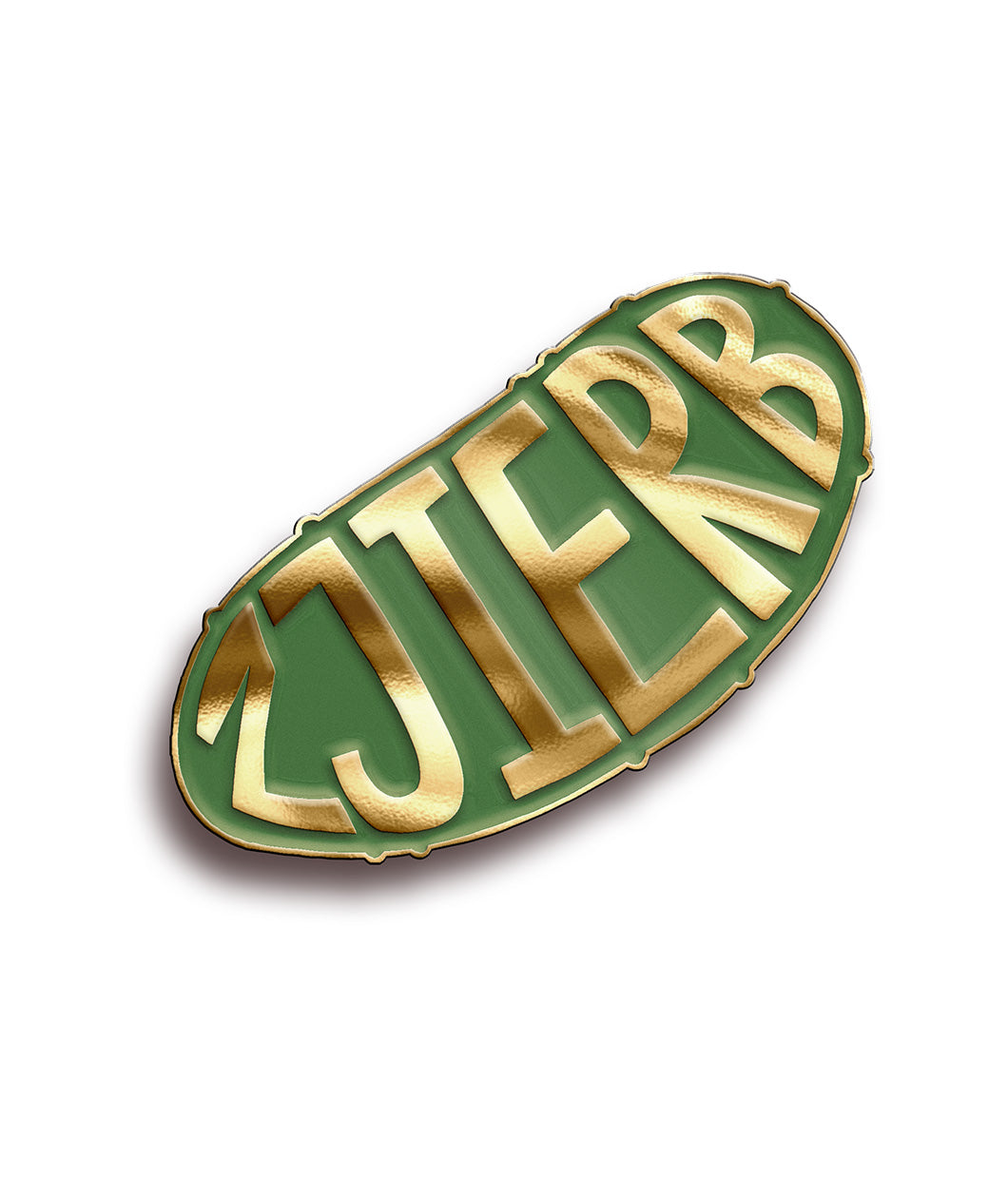 A bean shaped pin with a green background and gold letters 