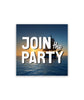 A square photo showing an ocean sunset with a sailing ship. The text "Join the Party" is across the front in big, white text.