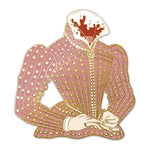 A pink bodice pin with little white dots that appear to be pearls. The neck is severed with blood spilling onto the white neck cuff. Depicts Mary's Body from Noble Blood.