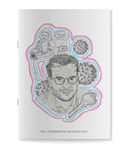 A white zine with line drawings of John Green, three viruses, a key, and a woman pouring milk are all surrounded by pink and blue lines. “The Anthropocene Reviewed Zine” is in black serif font at the bottom - from The Anthropocene Reviewed