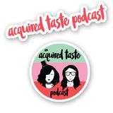An Acquired Taste Podcast Decal Pack