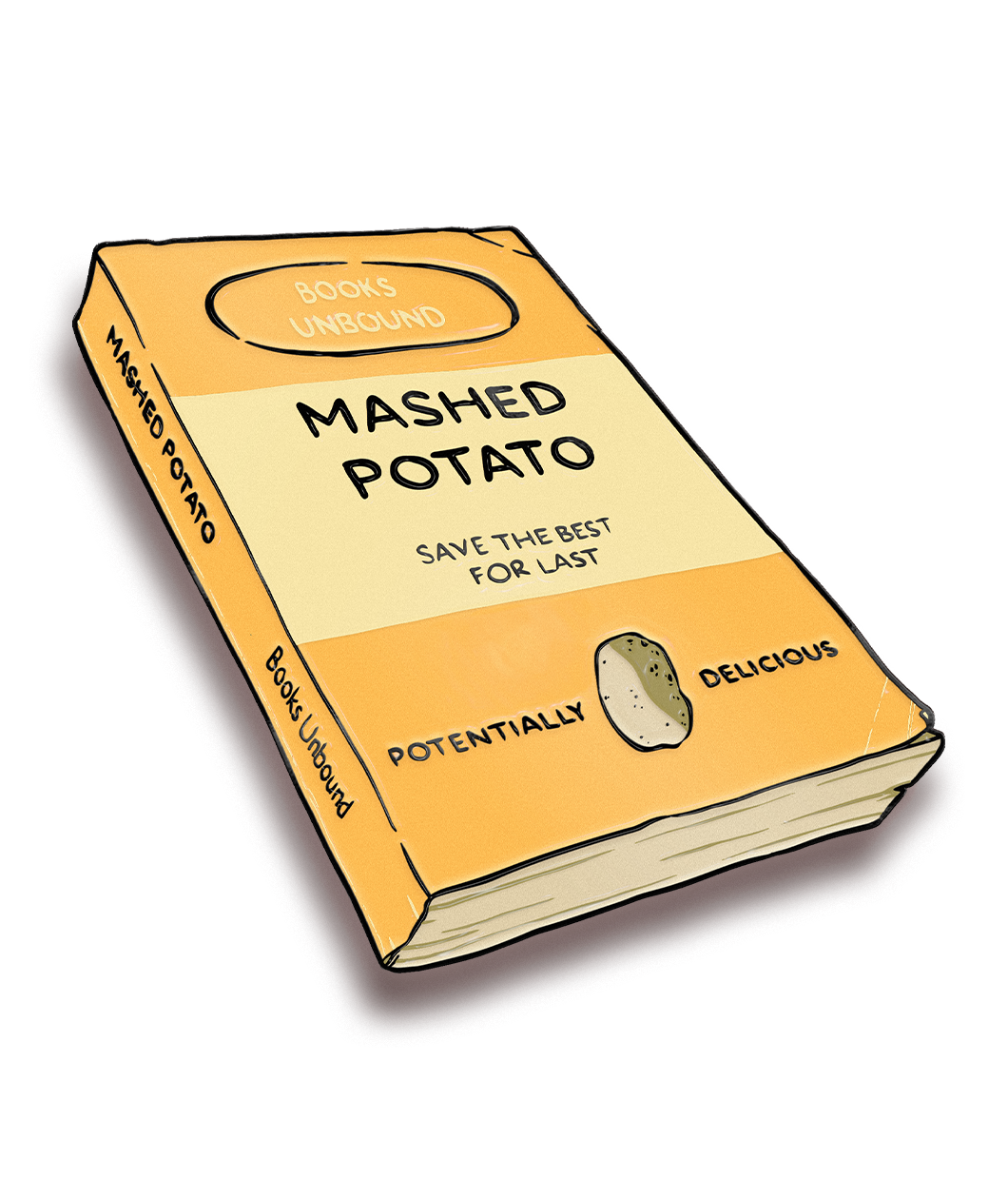 A rectangular, yellow pin that looks like a closed book with the title "Books Unbound; Mashed Potato; Save the Best for Last; Potentially Delicious". 