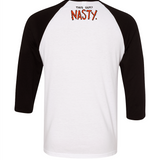 The back of the Drawfreaks baseball tee at the top of the shirt, says "This guy? Nasty.".