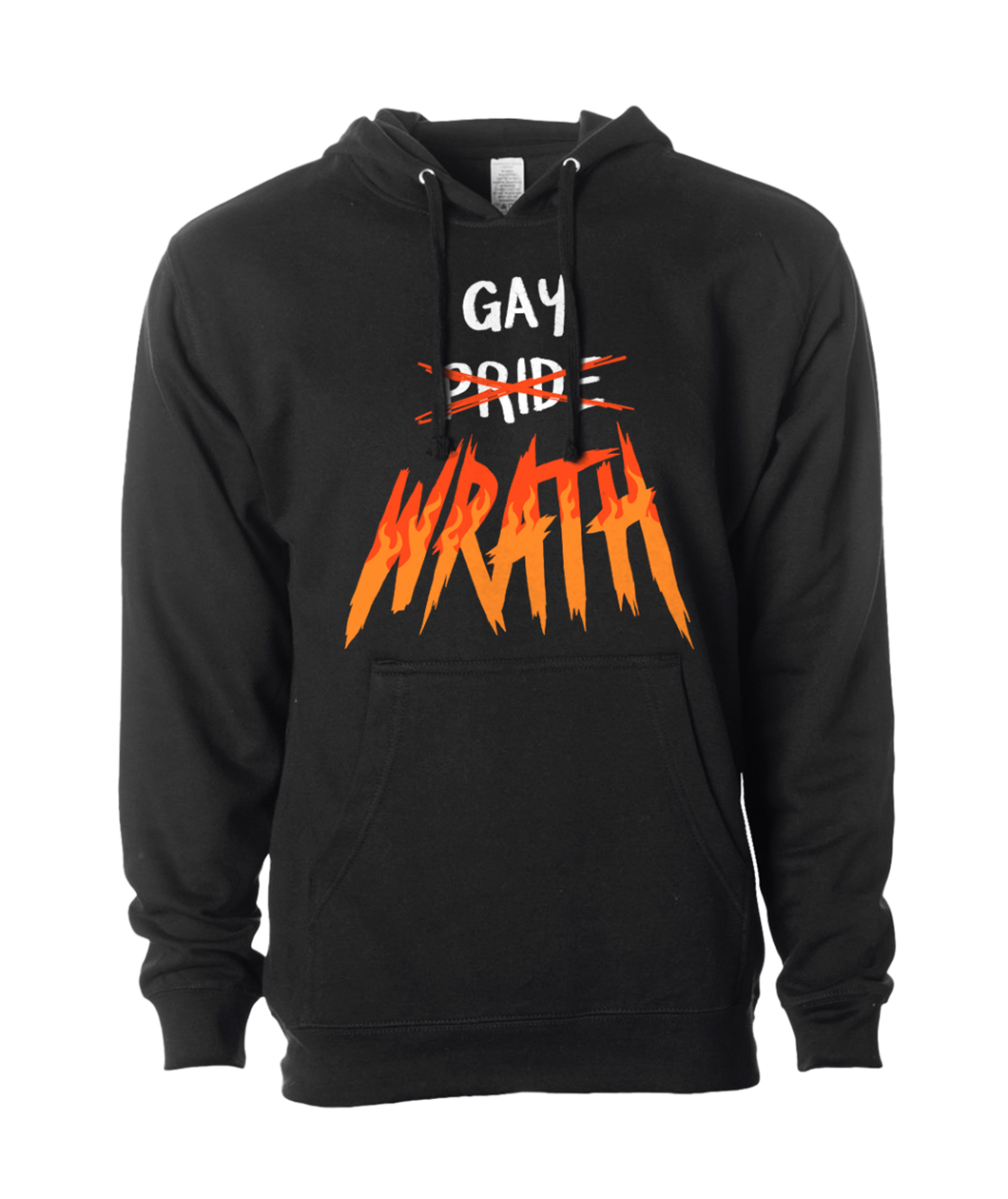 A black hoodie with the word “Gay” in white handwritten font with the word “Pride” below in white handwritten font. The word is crossed out with two red lines. Below, “Wrath” is written in large red font with orange flames inside of the letters - from Mars Heyward