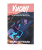 A zine from Mars Heyward "Vucky!; A Vick/Lucky zine based on the webcomic Ride or Die". There is an illustration of two men laying on the hood of the car with a city scape behind them.