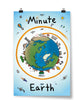 A poster showing earth with different pieces of life (panda, ship, castle, dinosaur) all standing on the outer edge. In the sky is the sun, spaceships, hot air balloon, etc. "Minute Earth" is written in black on the poster. 