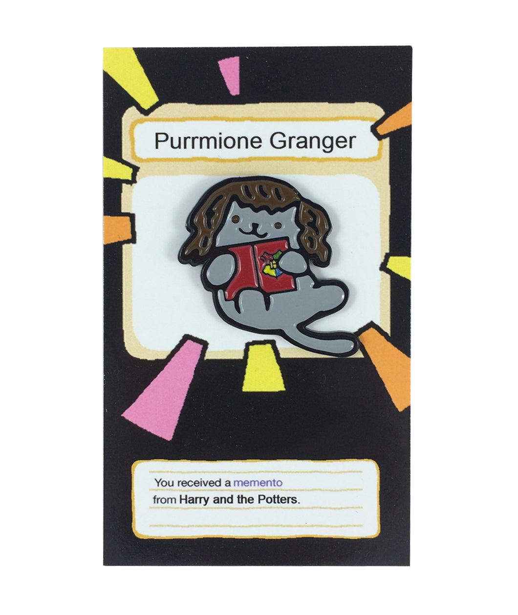 A pin shaped like a cat with brown hair, holding a book. The pin is on a pin backing with the text "Purrmione Granger" and "You received a memento from Harry and the Potters". 