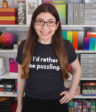 I'd Rather Be Puzzling Shirt