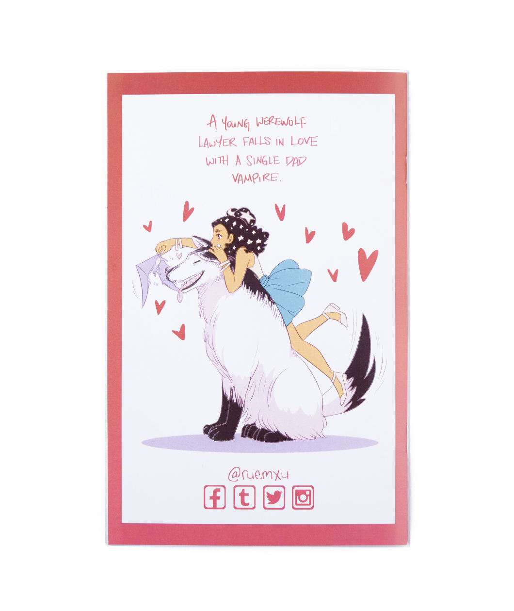 A print of a fancy lady on the back of a black and white dog with hearts around them. The text reads "A young werewolf lawyer falls in love with a single dad vampire."